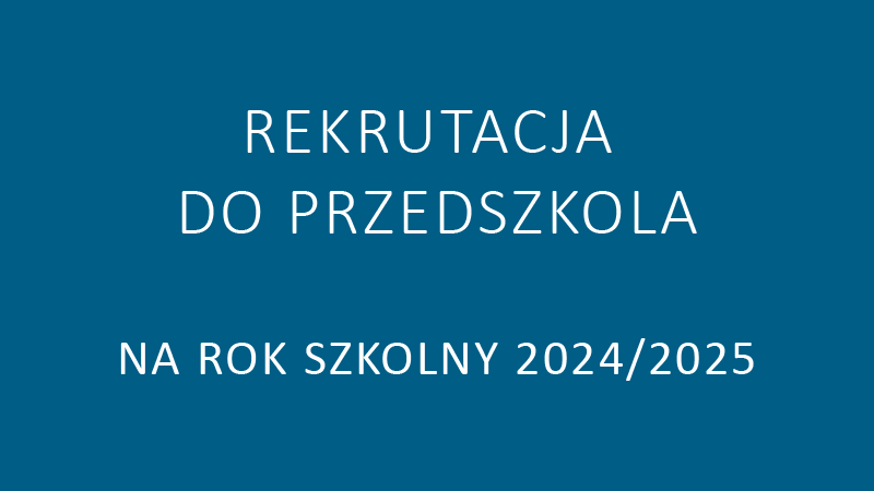 rekrutacja-przedszkole-2024-2025